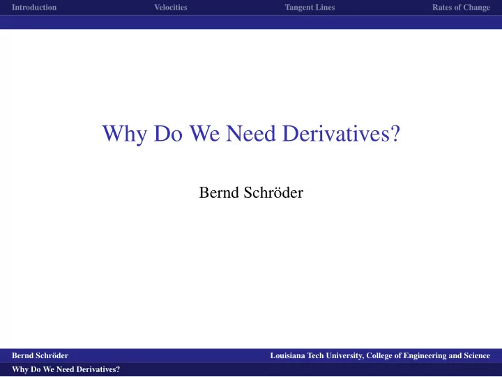why do we need derivatives