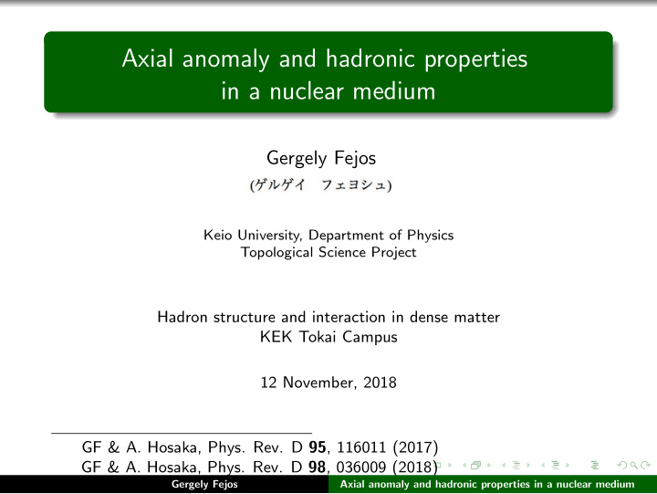 axial anomaly and hadronic properties in a nuclear medium