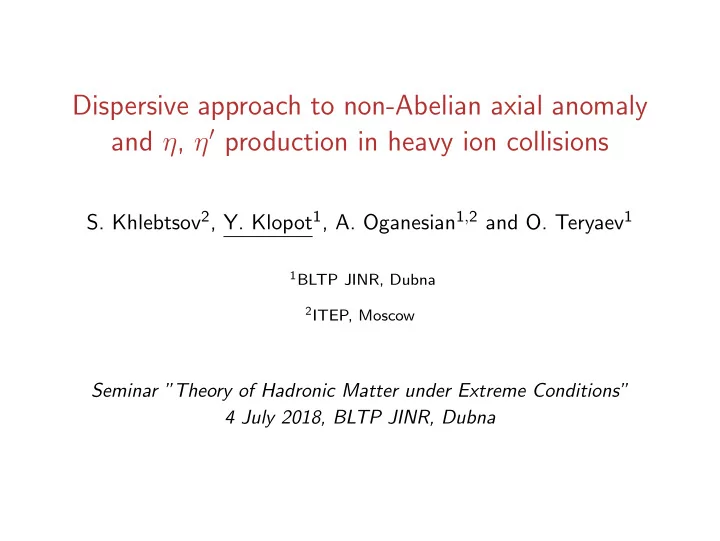 dispersive approach to non abelian axial anomaly and
