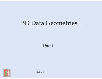 3D Data Geometries  Unit 1 Slide #1  Field data acquisition Slide #2  biondo@stanford.edu  Field