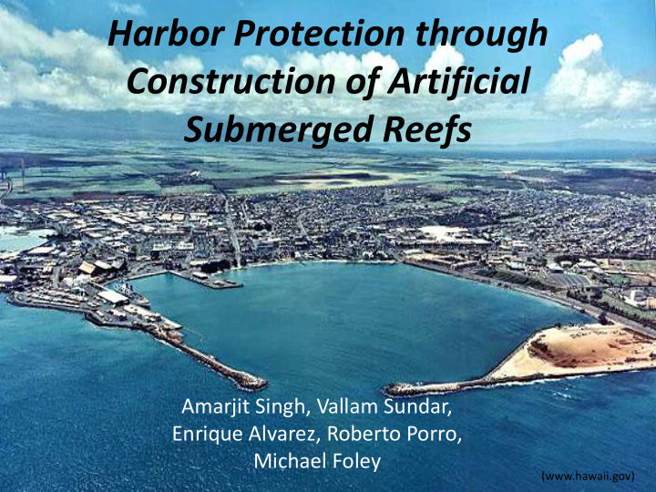 harbor protection through construction of artificial