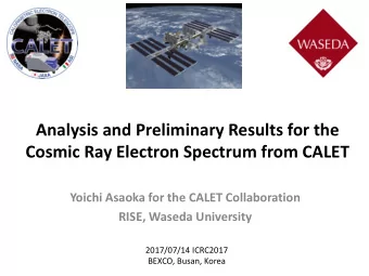 Analysis and Preliminary Results for the  Cosmic Ray Electron Spectrum from CALET  Yoichi Asaoka