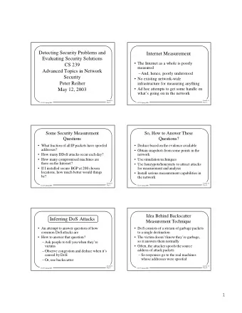 Detecting Security Problems and  Internet Measurement  Evaluating Security Solutions   The