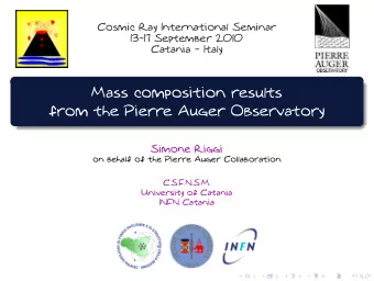 Mass composition results  from the Pierre Auger Observatory  Simone Riggi  on behalf of the Pierre