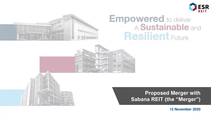 sabana reit the merger