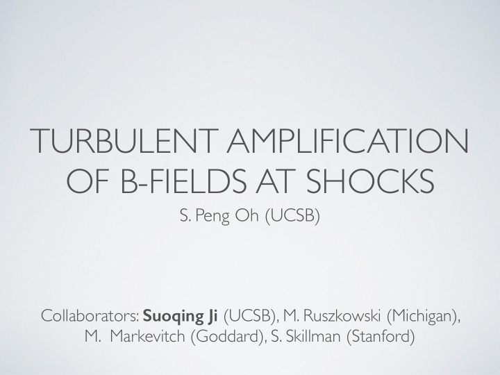 turbulent amplification of b fields at shocks