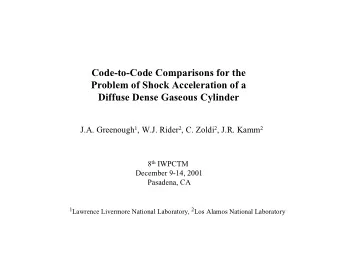 Code-to-Code Comparisons for the  Problem of Shock Acceleration of a  Diffuse Dense Gaseous