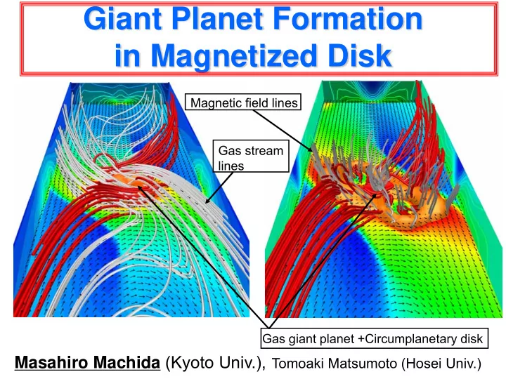 giant planet formation in magnetized disk