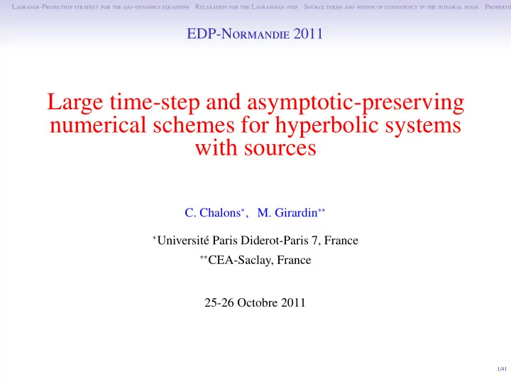large time step and asymptotic preserving numerical
