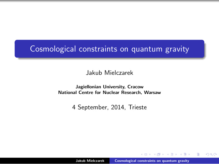 cosmological constraints on quantum gravity