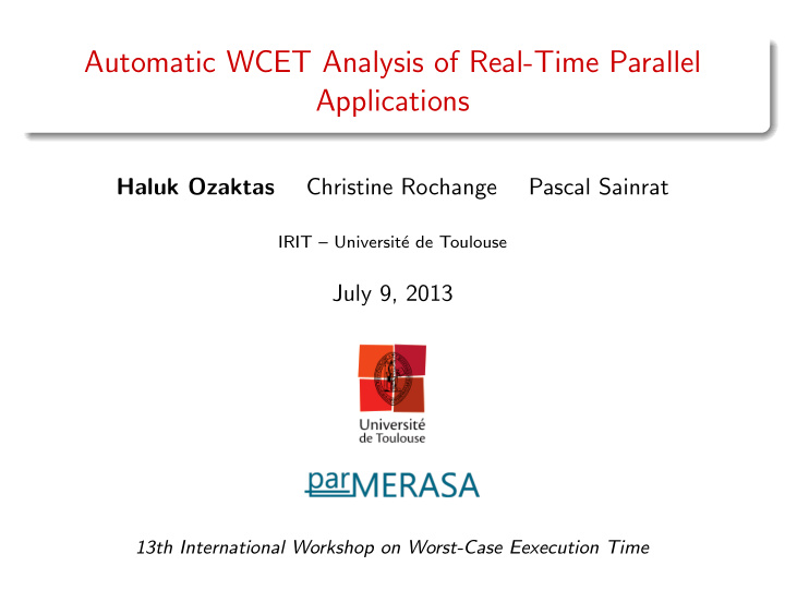 automatic wcet analysis of real time parallel applications