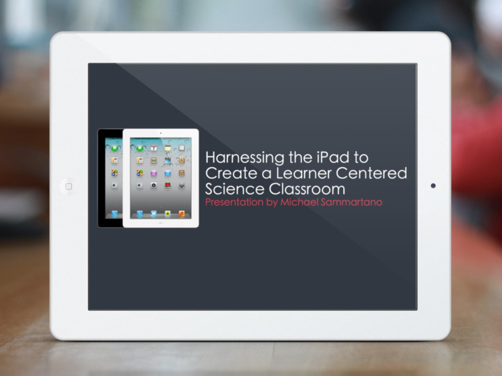 harnessing the ipad to create a learner centered science