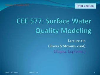 Chapra, L14 (cont.)  David A. Reckhow  CEE 577 #10  1  Longitudinal Dispersion  From Fischer et