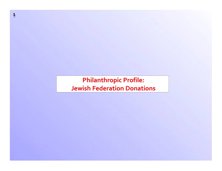 philanthropic profile jewish federation donations