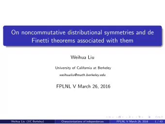 On noncommutative distributional symmetries and de  Finetti theorems associated with them  Weihua