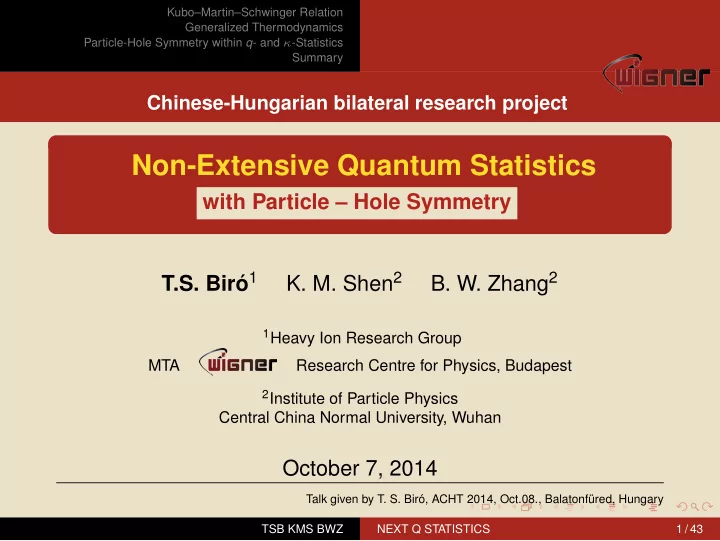 non extensive quantum statistics
