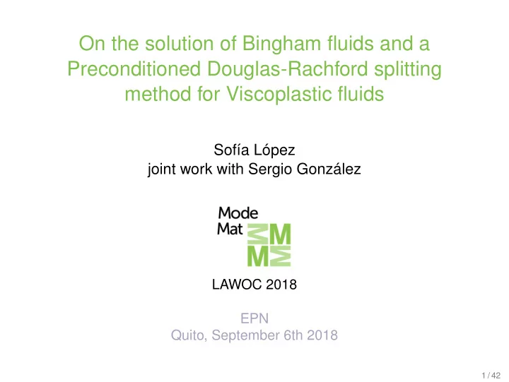 on the solution of bingham fluids and a preconditioned
