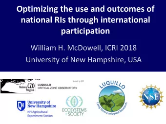 Optimizing the use and outcomes of  national RIs through international participation  William H.