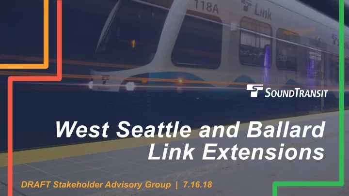 west seattle and ballard link extensions