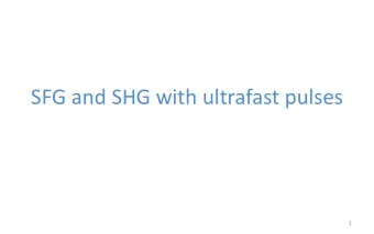 SFG and SHG with ultrafast pulses  1  Second order nonlinear phenomena    No centrosymmetry: