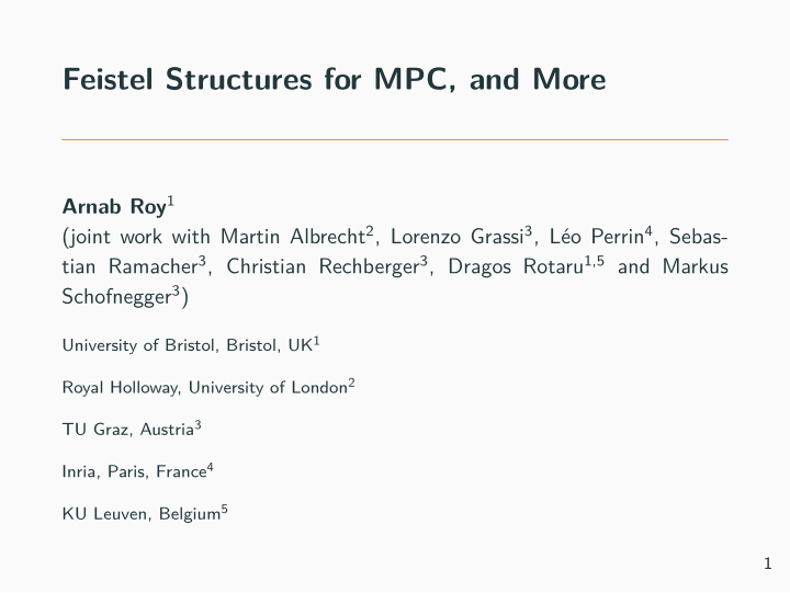 feistel structures for mpc and more