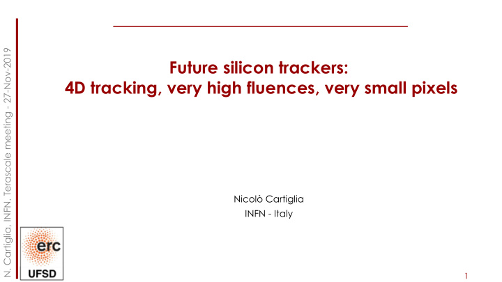future silicon trackers 4d tracking very high fluences