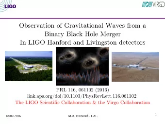 Observation of Gravitational Waves from a  Binary Black Hole Merger  In LIGO Hanford and Livingston