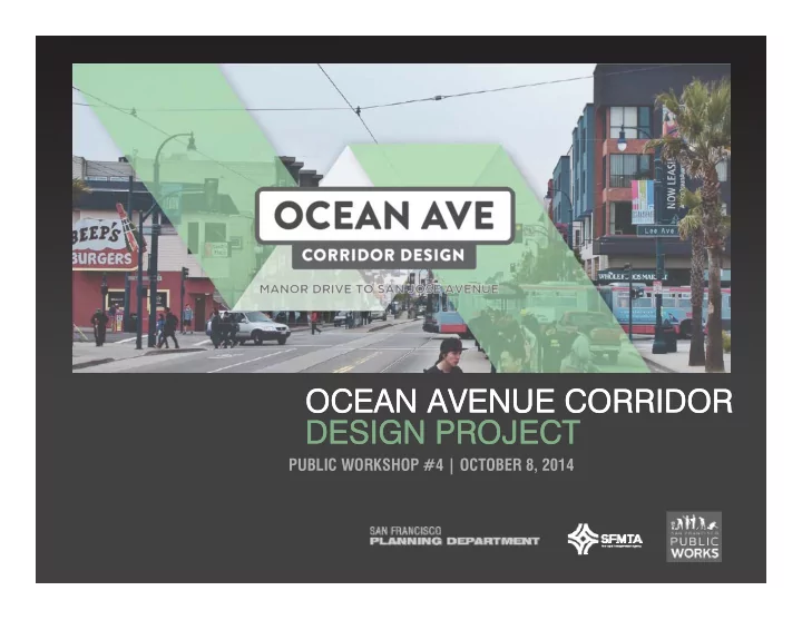 ocean avenue corridor ocean avenue corridor design