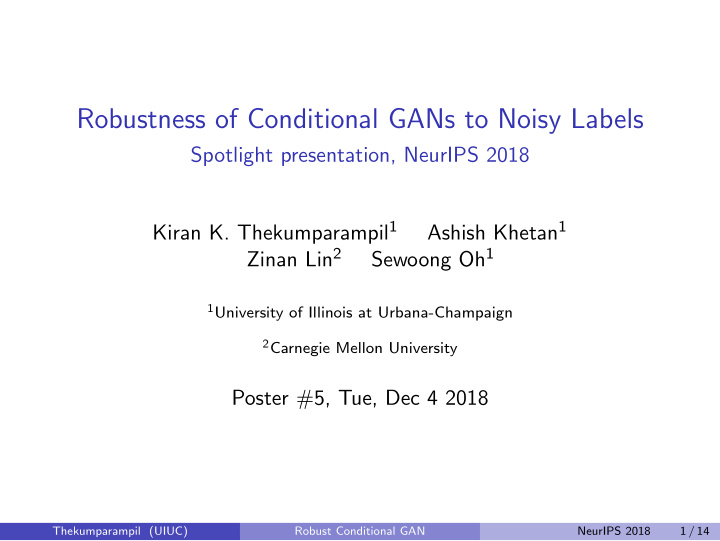 robustness of conditional gans to noisy labels