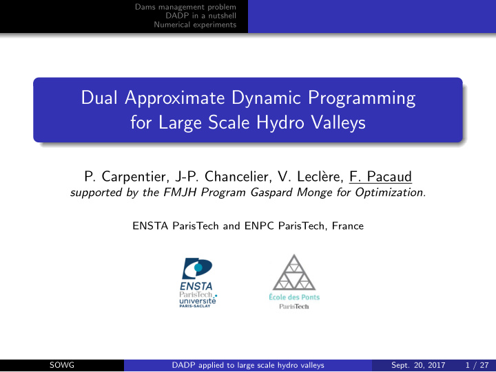 dual approximate dynamic programming for large scale