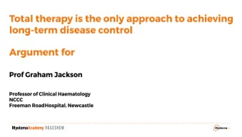 Cure ?       Sonneveld et al (2013) J Clin Oncol 31(26): 3279-87