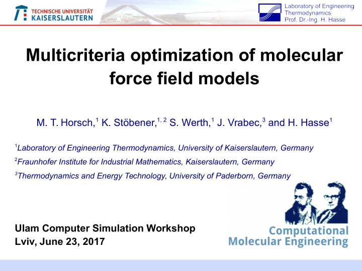 multicriteria optimization of molecular force field models