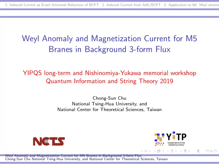 weyl anomaly and magnetization current for m5 branes in