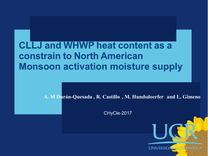 cllj and whwp heat content as a constrain to north