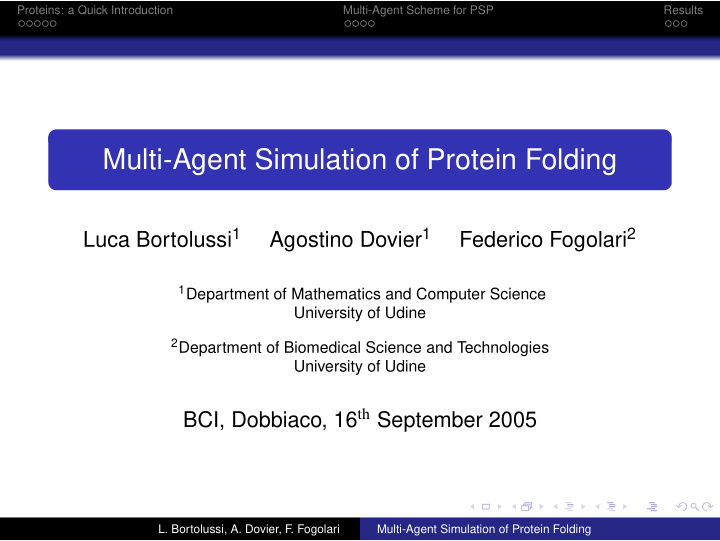 multi agent simulation of protein folding