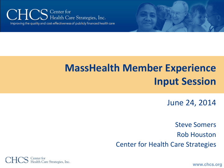 masshealth member experience input session