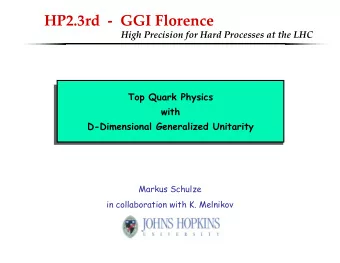 HP2.3rd  - GGI Florence  High Precision for Hard Processes at the LHC