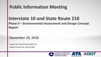 Public Information Meeting  Interstate 10 and State Route 210  Phase II  Environmental