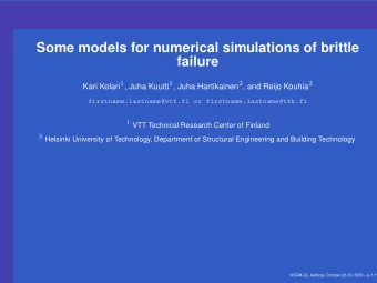 Some models for numerical simulations of brittle  failure Kari Kolari 1 , Juha Kuutti 1 , Juha