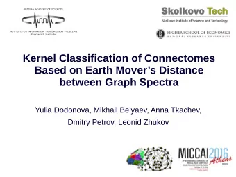 Kernel Classification of Connectomes  Based on Earth Movers Distance  between Graph Spectra