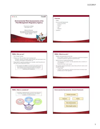 11/1/2017  Overview    PMRA  Environmental Risk Assessments at the    Environmental