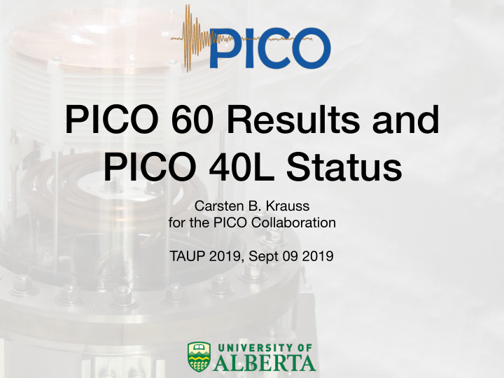 pico 60 results and pico 40l status