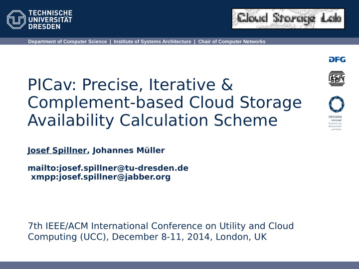 picav precise iterative complement based cloud storage