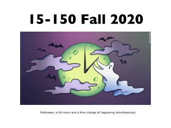 15-150 Fall 2020  Stephen Brookes  Lecture 17  Sequences and cost graphs  Halloween, a full moon