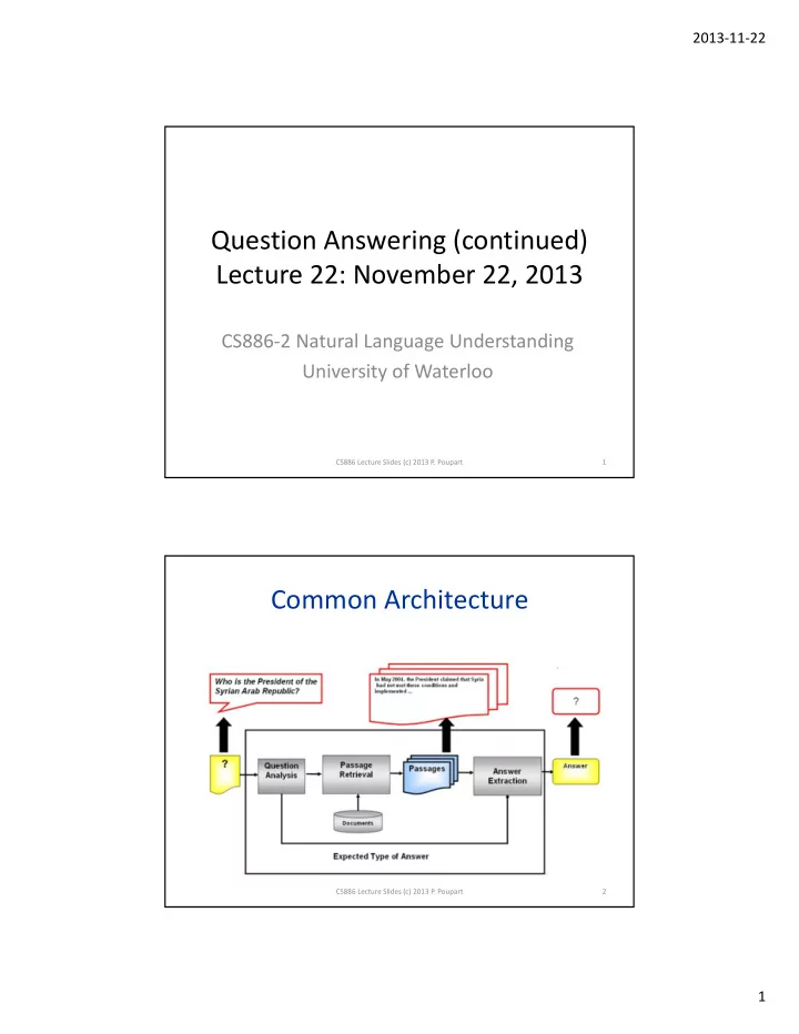 question answering continued lecture 22 november 22 2013