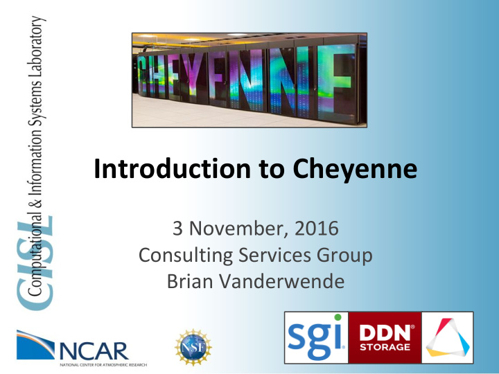 introduction to cheyenne