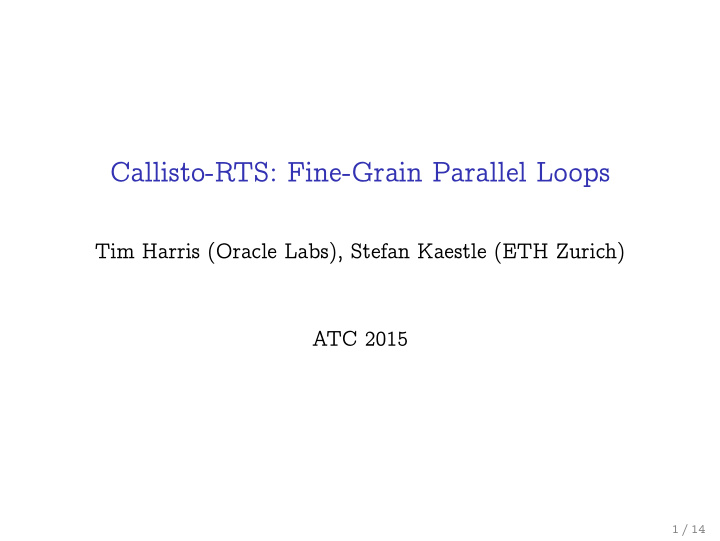 callisto rts fine grain parallel loops