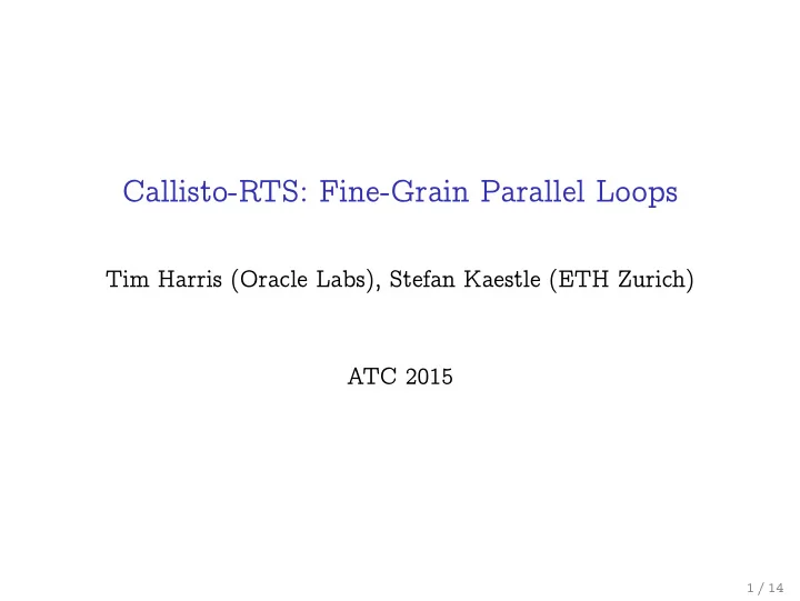 callisto rts fine grain parallel loops