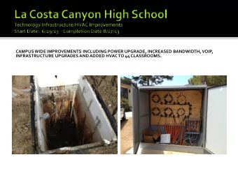 CAMPUS WIDE IMPROVEMENTS INCLUDING POWER UPGRADE, INCREASED BANDWIDTH, VOIP,  INFRASTRUCTURE