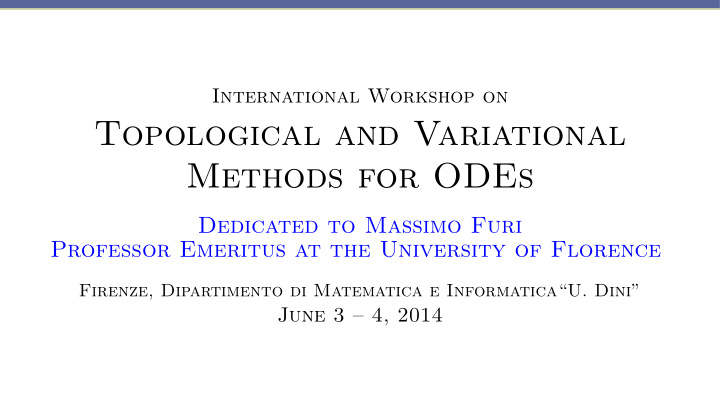 topological and variational methods for odes